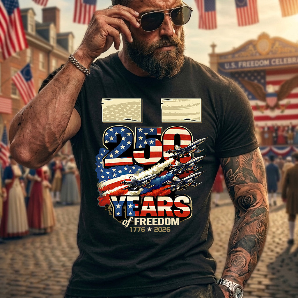 II 250YEARS-PROUD-250USA...250 Years Of Freedom 1776-2026
