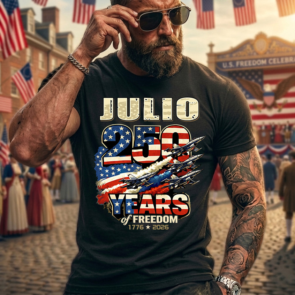 JULIO 250YEARS-PROUD-250USA...250 Years Of Freedom 1776-2026