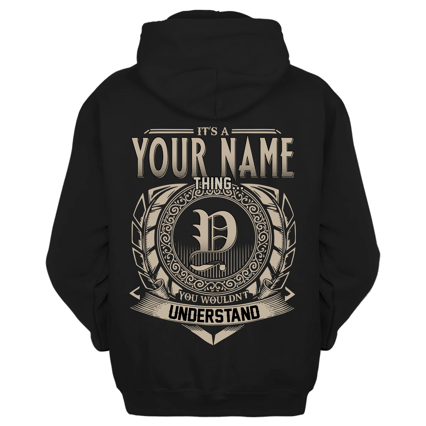 YOUR NAME HH88-K2–Personalized Name Quote Apparel “It’s an NAME Thing You Wouldn’t Understand”