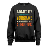 Unisex Sweatshirt