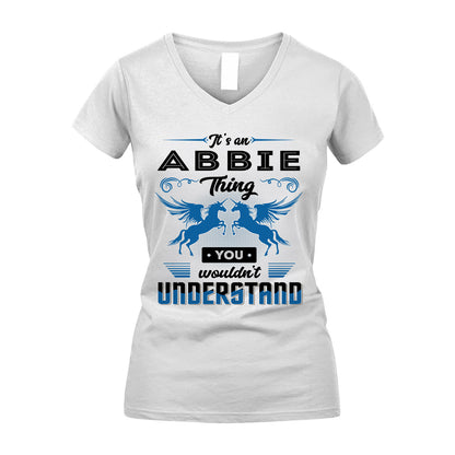 ABBIE KTT-TT38 It’s a/an NAME Thing, You Wouldn’t Understand – Personalized Name T-Shirt