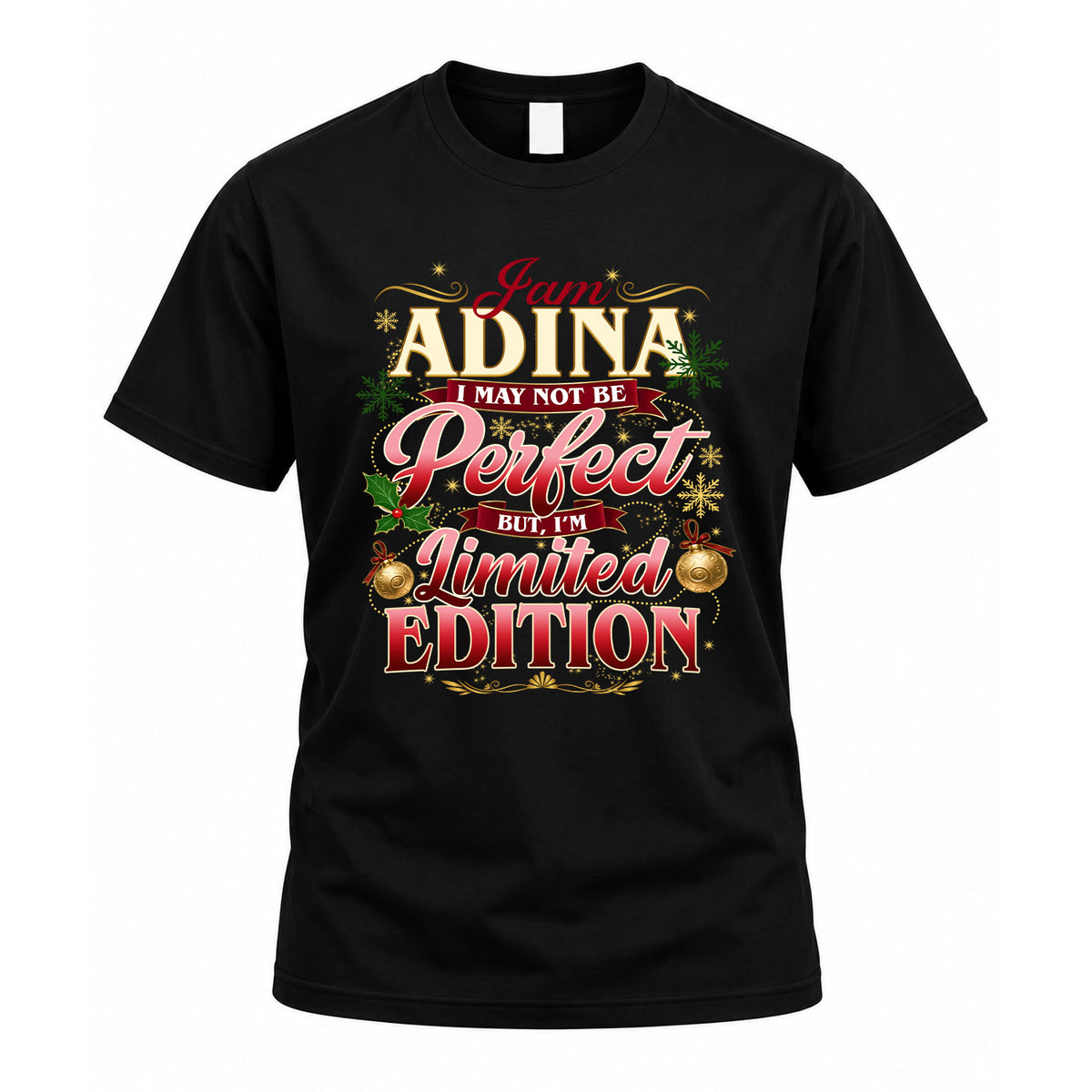 ADINA KTT-TT43 Personalized Funny Quote Apparel