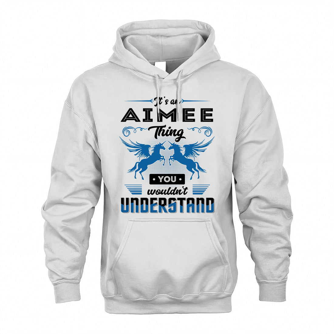 AIMEE KTT-TT38 It’s a/an NAME Thing, You Wouldn’t Understand – Personalized Name T-Shirt