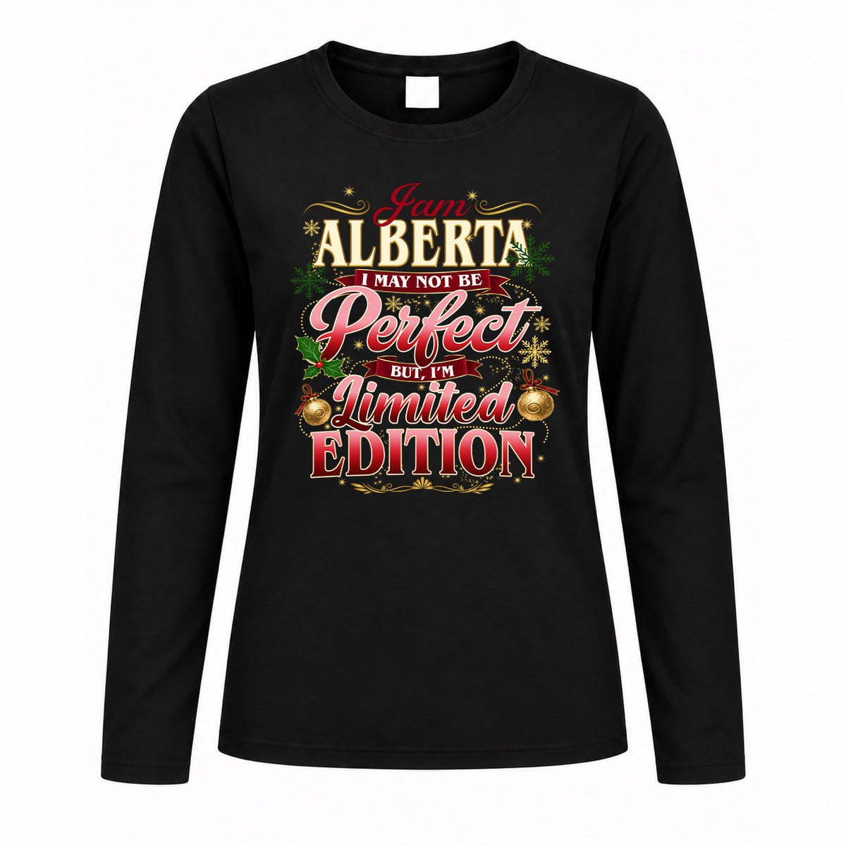 ALBERTA KTT-TT43 Personalized Funny Quote Apparel