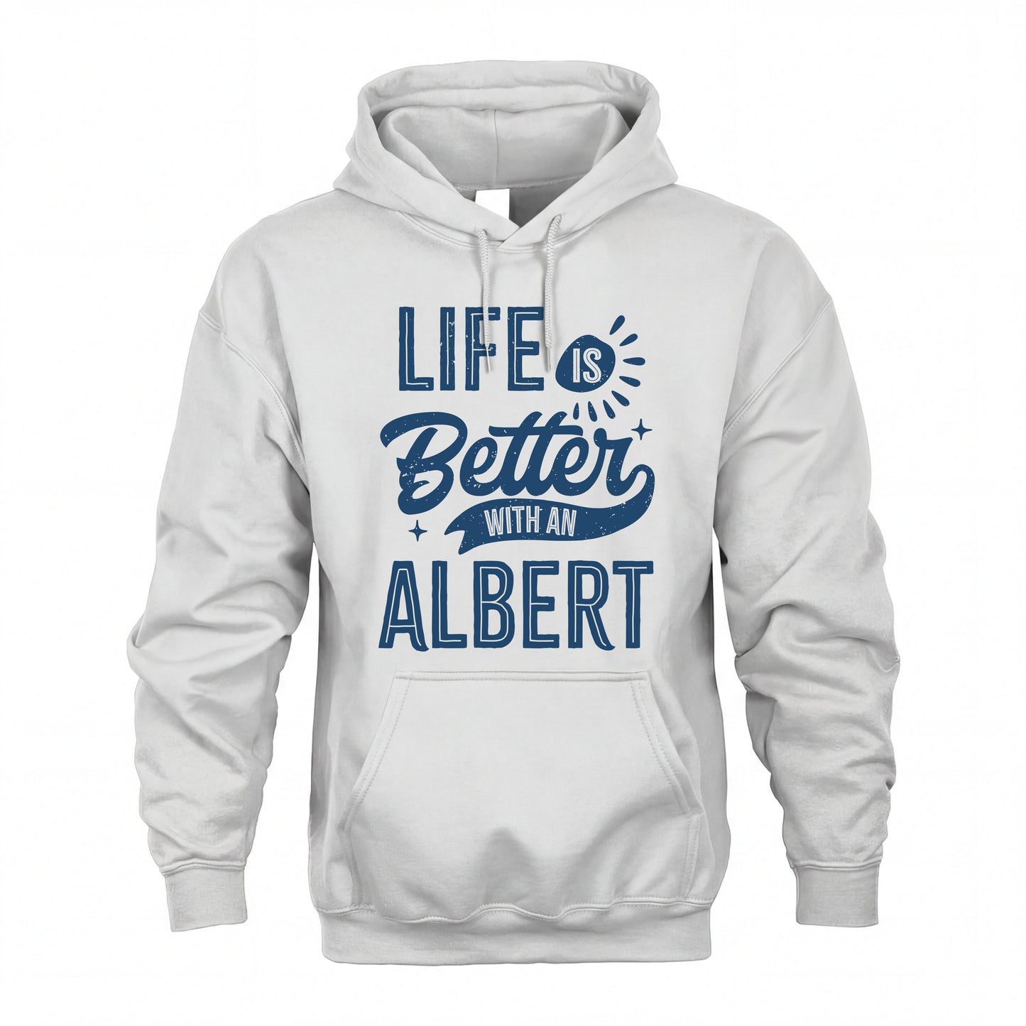 ALBERT HH88-K2–Personalized Name Quote T-Shirt Life Is Better With Unisex Gift