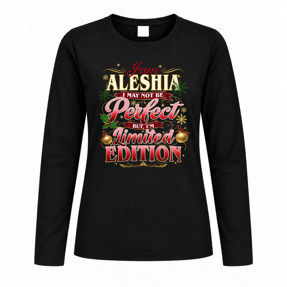 ALESHIA KTT-TT43 Personalized Funny Quote Apparel