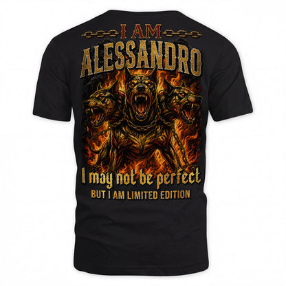 ALESSANDRO MP88-F2-168–Personalized Bold Quote Apparel “I Am NAME I May Not Be Perfect But I Am Limited Edition