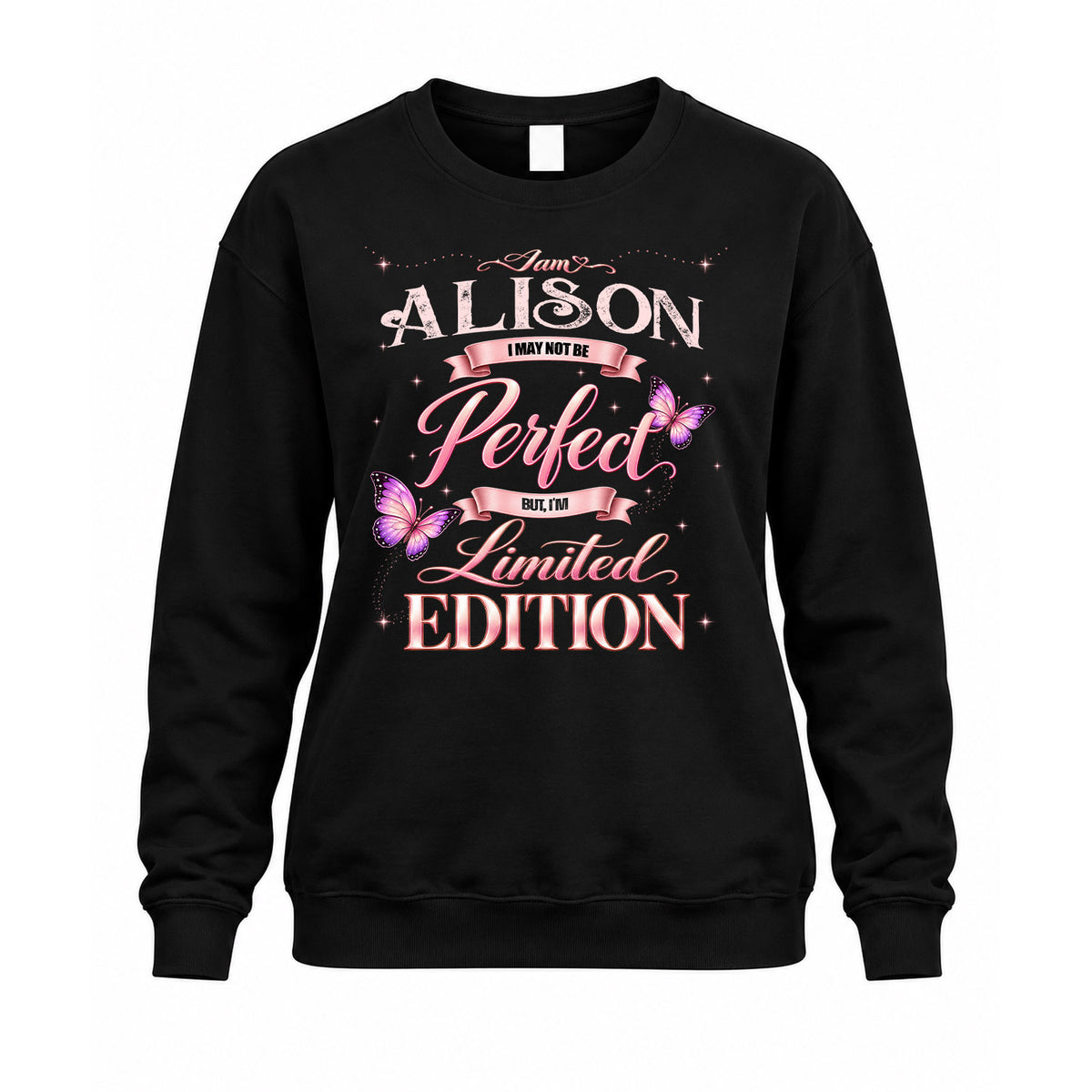 ALISON KTT-TT45 Personalized Funny Quote Apparel