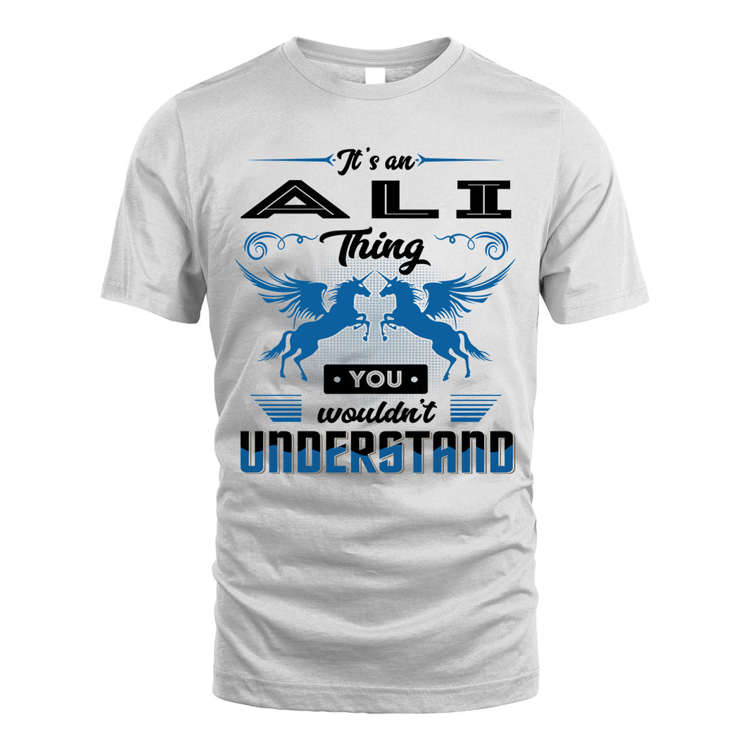 ALI KTT-TT38 It’s a/an NAME Thing, You Wouldn’t Understand – Personalized Name T-Shirt