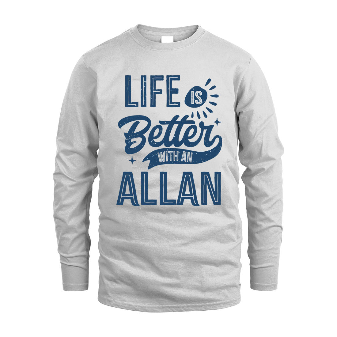 ALLAN HH88-K2–Personalized Name Quote T-Shirt Life Is Better With Unisex Gift
