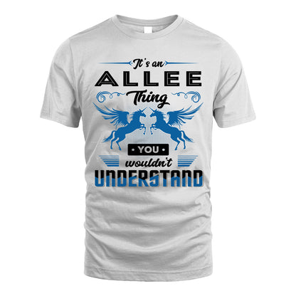 ALLEE KTT-TT38 It’s a/an NAME Thing, You Wouldn’t Understand – Personalized Name T-Shirt