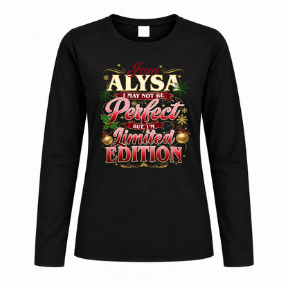 ALYSA KTT-TT43 Personalized Funny Quote Apparel
