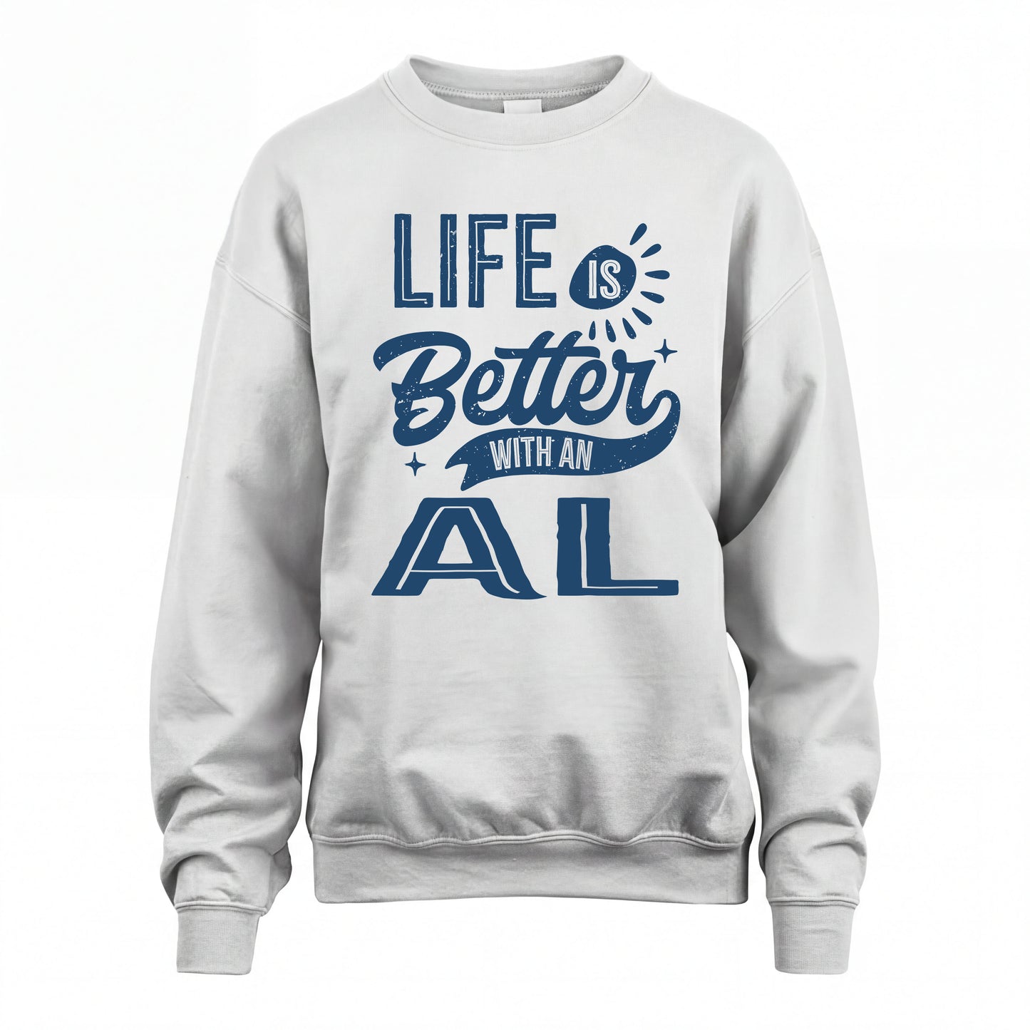 AL HH88-K2–Personalized Name Quote T-Shirt Life Is Better With Unisex Gift