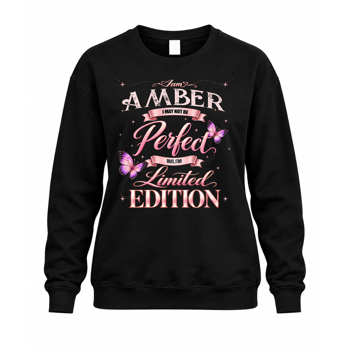 AMBER KTT-TT45 Personalized Funny Quote Apparel