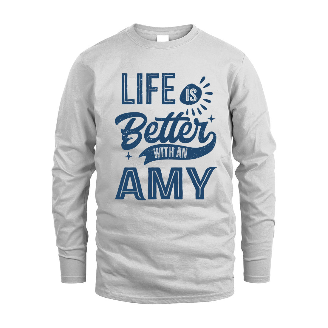 AMY HH88-K2–Personalized Name Quote T-Shirt Life Is Better With Unisex Gift