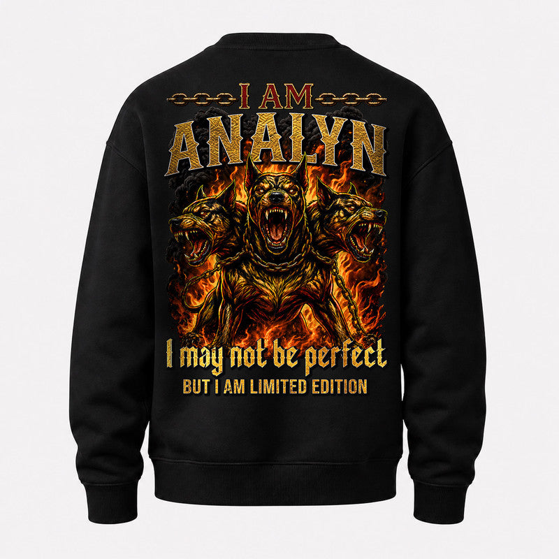 ANALYN MP88-F2-168–Personalized Bold Quote Apparel “I Am NAME I May Not Be Perfect But I Am Limited Edition
