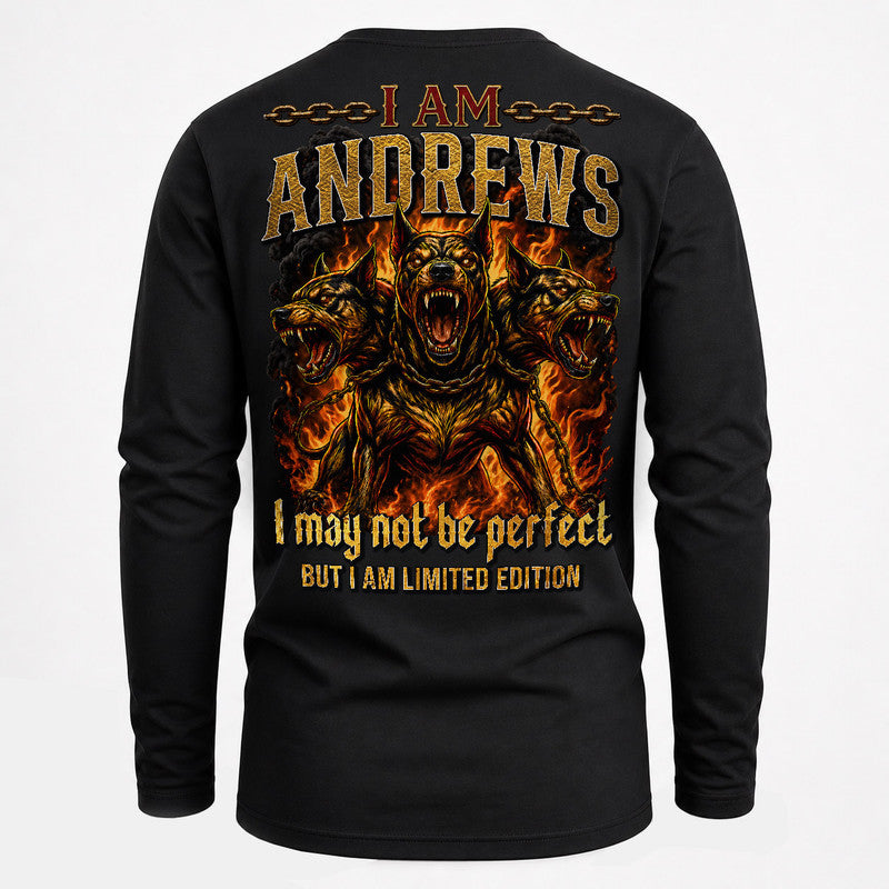 ANDREWS MP88-F2-168–Personalized Bold Quote Apparel “I Am NAME I May Not Be Perfect But I Am Limited Edition