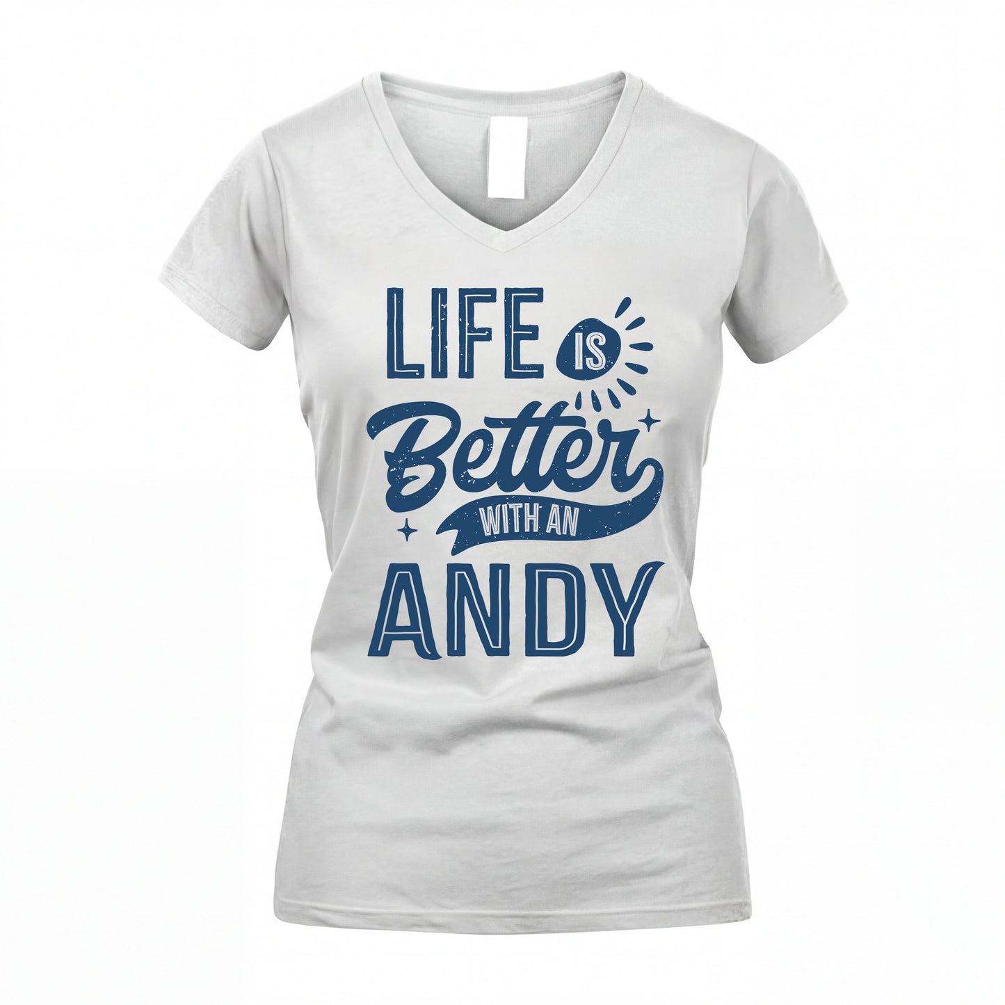 ANDY HH88-K2–Personalized Name Quote T-Shirt Life Is Better With Unisex Gift