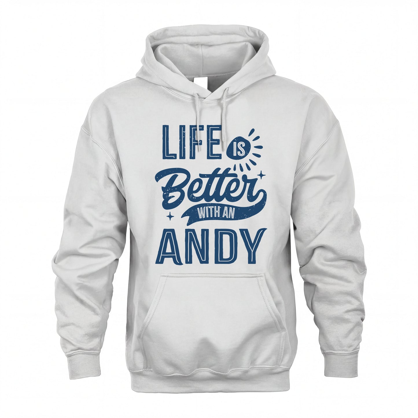 ANDY HH88-K2–Personalized Name Quote T-Shirt Life Is Better With Unisex Gift