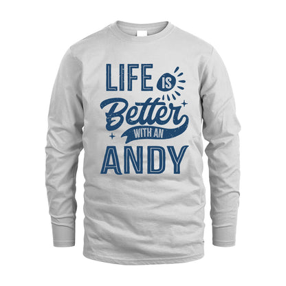 ANDY HH88-K2–Personalized Name Quote T-Shirt Life Is Better With Unisex Gift