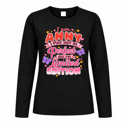 ANNY TT42 Personalized Shirt – I May Not Be Perfect, But I’m Limited Edition