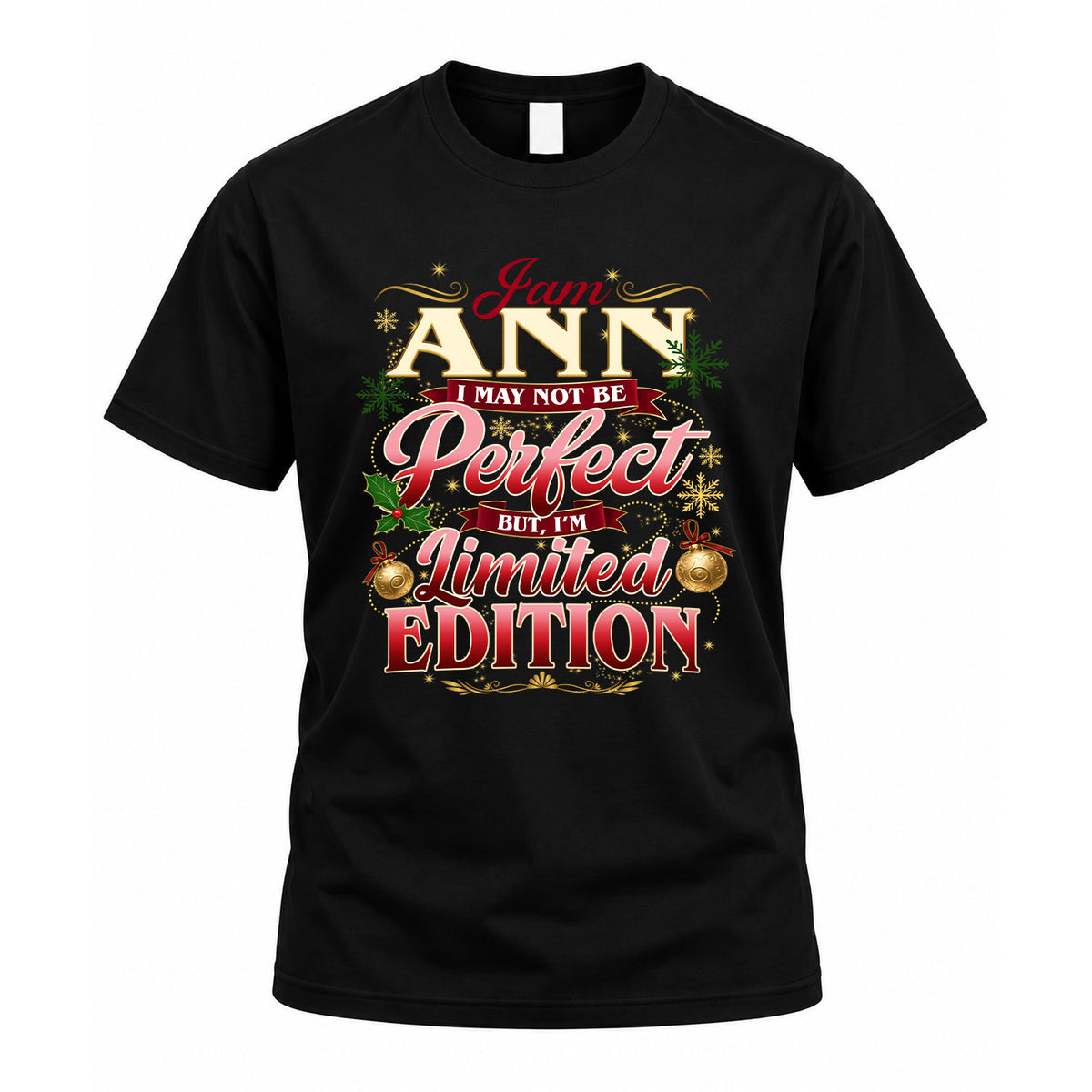 ANN KTT-TT43 Personalized Funny Quote Apparel