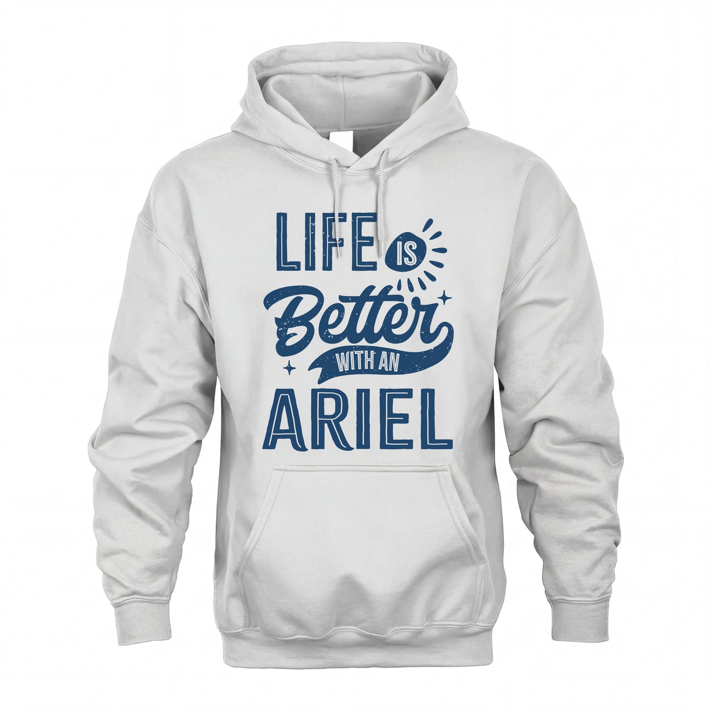 ARIEL HH88-K2–Personalized Name Quote T-Shirt Life Is Better With Unisex Gift
