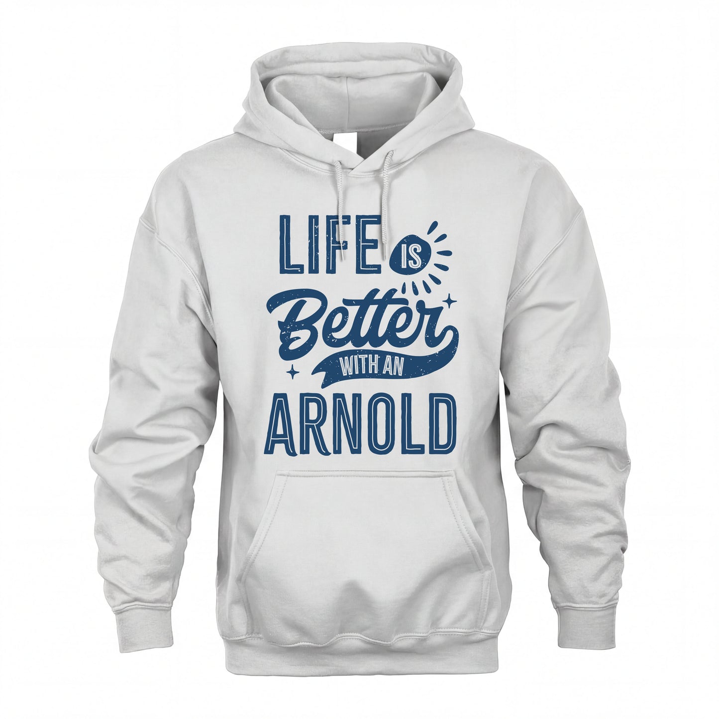ARNOLD HH88-K2–Personalized Name Quote T-Shirt Life Is Better With Unisex Gift