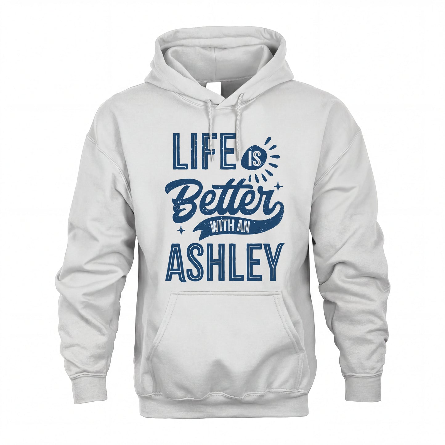 ASHLEY HH88-K2–Personalized Name Quote T-Shirt Life Is Better With Unisex Gift