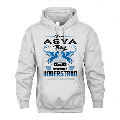 ASYA KTT-TT38 It’s a/an NAME Thing, You Wouldn’t Understand – Personalized Name T-Shirt