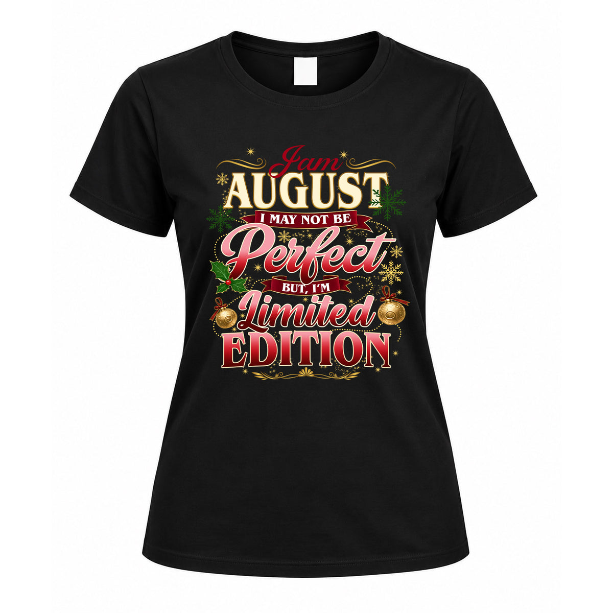 AUGUST KTT-TT43 Personalized Funny Quote Apparel