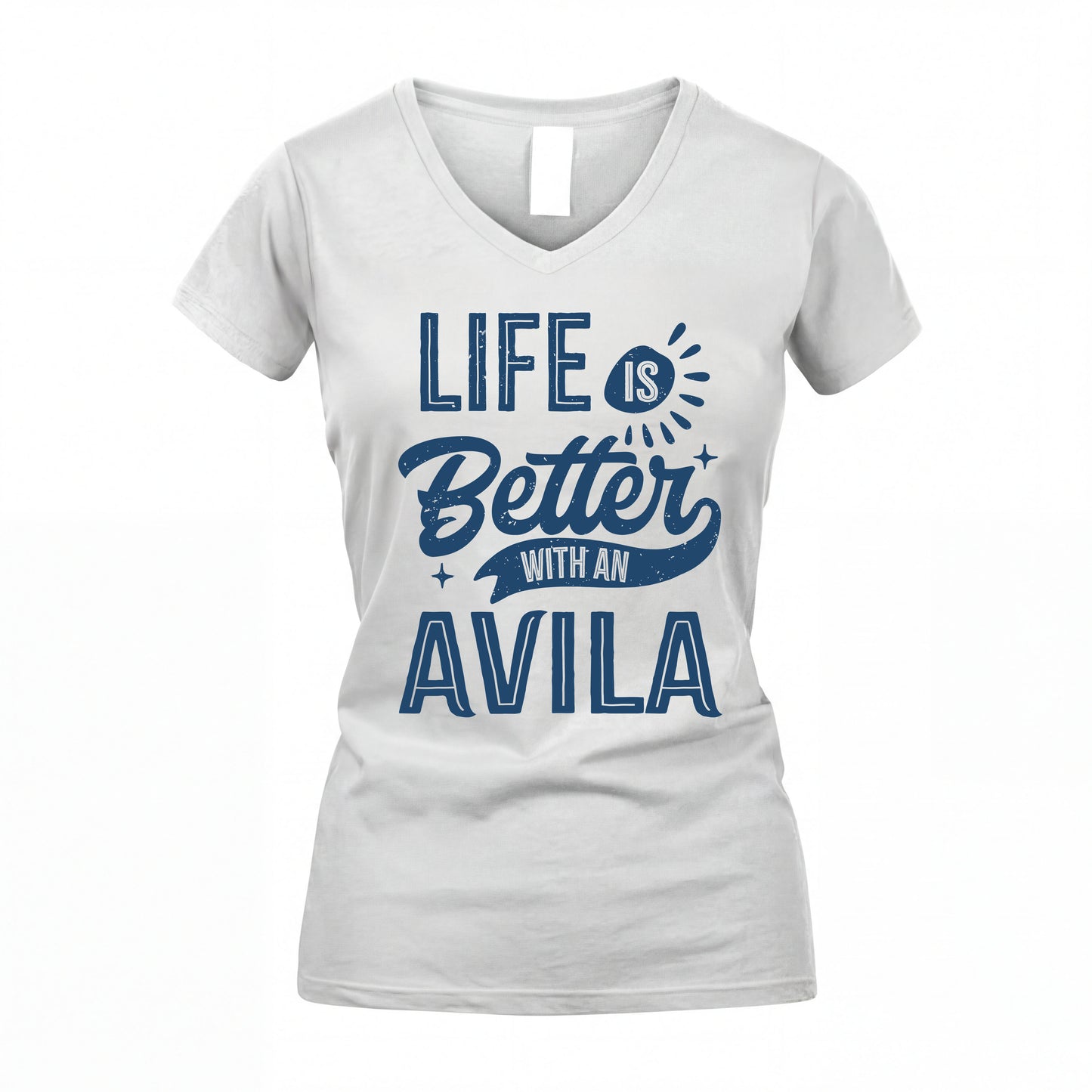 AVILA HH88-K2–Personalized Name Quote T-Shirt Life Is Better With Unisex Gift