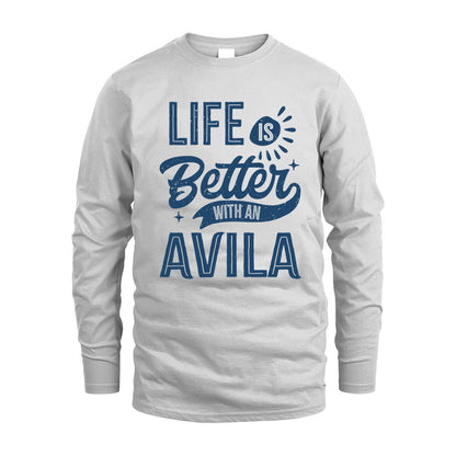 AVILA HH88-K2–Personalized Name Quote T-Shirt Life Is Better With Unisex Gift