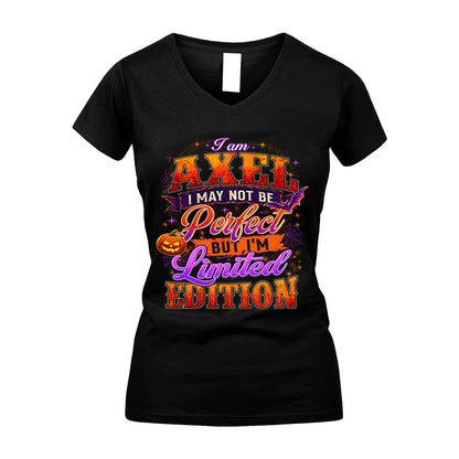 AXEL TT40 Personalized Shirt – I May Not Be Perfect, But I’m Limited Edition