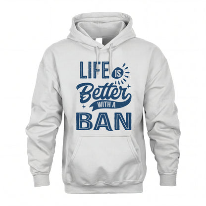 BAN HH88-K2–Personalized Name Quote T-Shirt Life Is Better With Unisex Gift