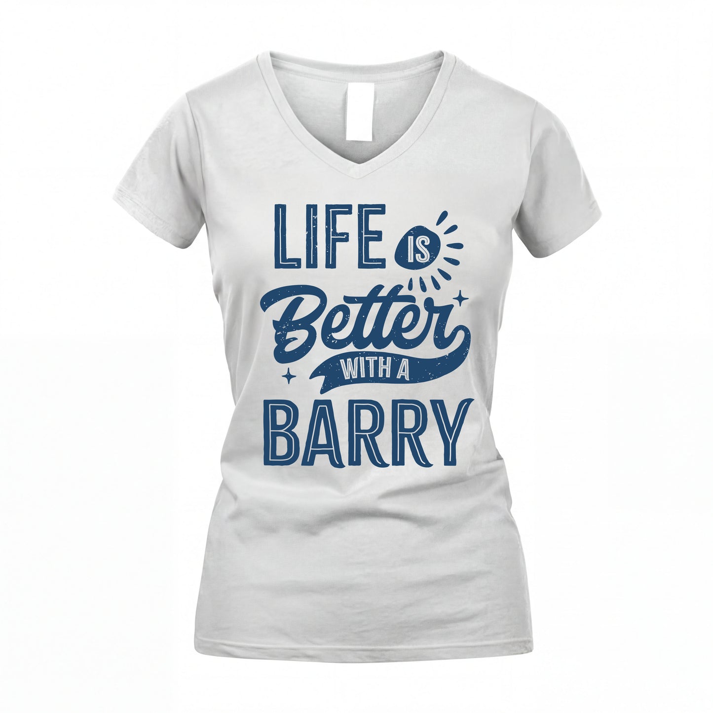 BARRY HH88-K2–Personalized Name Quote T-Shirt Life Is Better With Unisex Gift