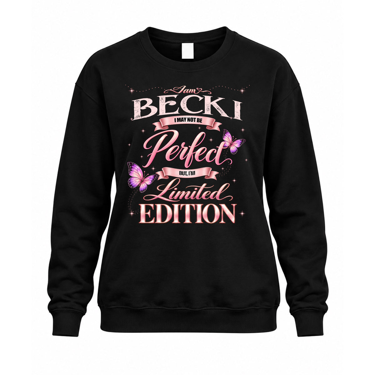 BECKI KTT-TT45 Personalized Funny Quote Apparel