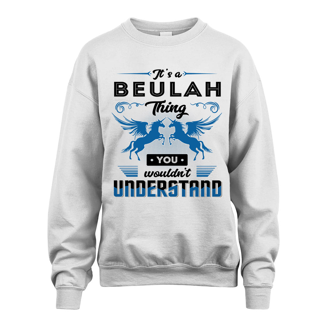BEULAH KTT-TT38 It’s a/an NAME Thing, You Wouldn’t Understand – Personalized Name T-Shirt