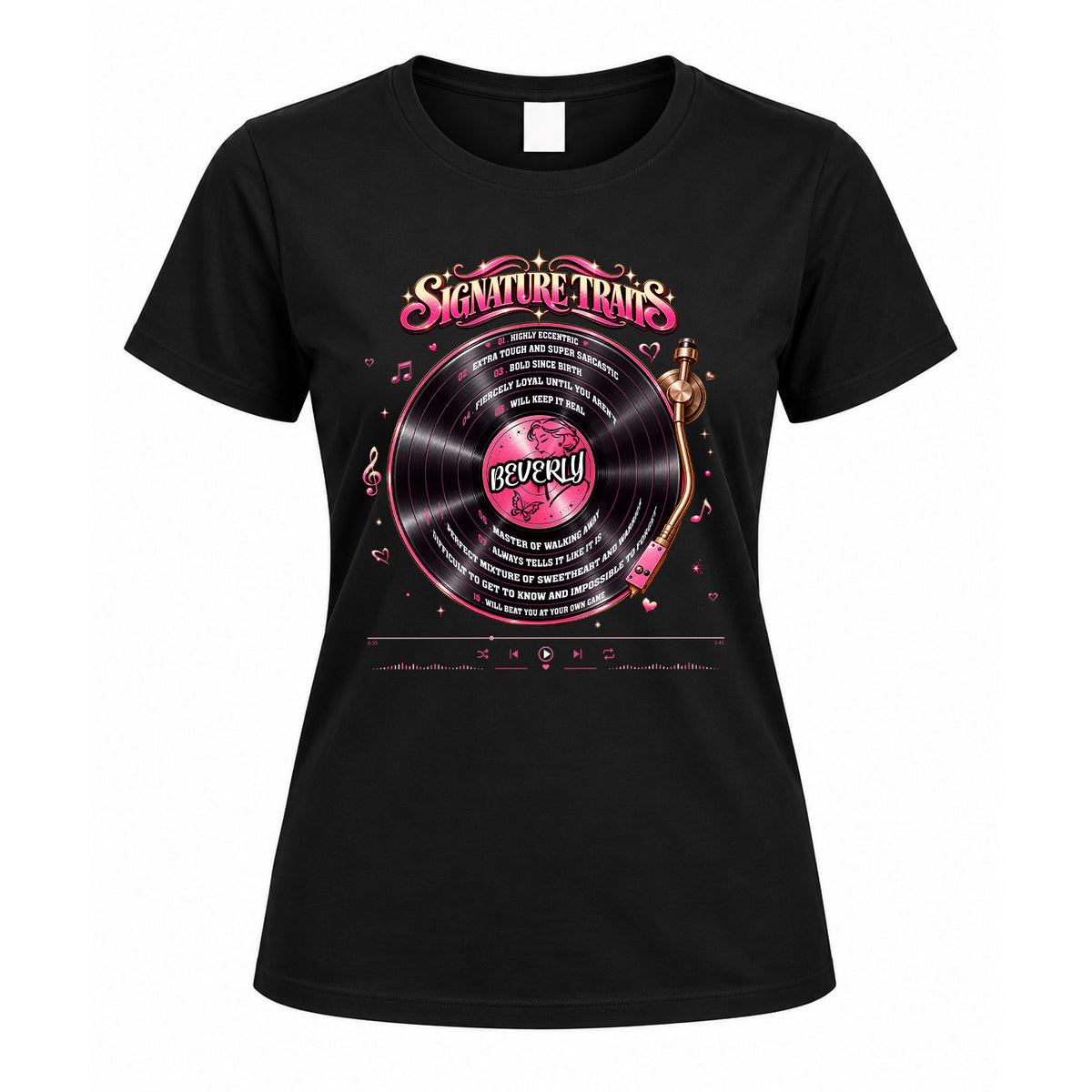 BEVERLY KTT-TT46 Personalized Funny Quote Apparel