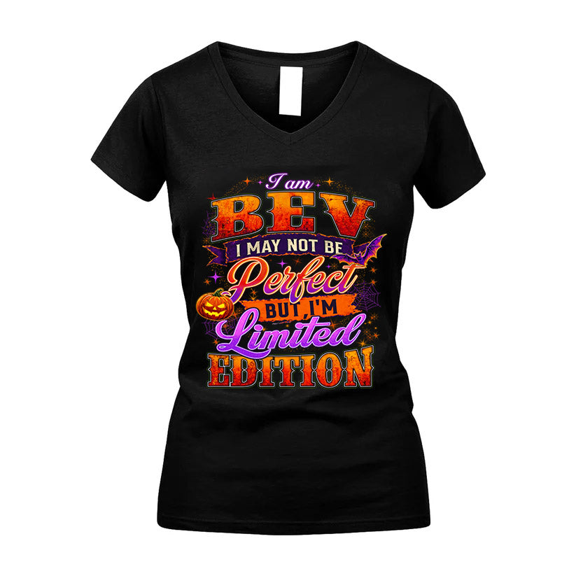 BEV TT40 Personalized Shirt – I May Not Be Perfect, But I’m Limited Edition