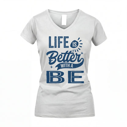 BE HH88-K2–Personalized Name Quote T-Shirt Life Is Better With Unisex Gift