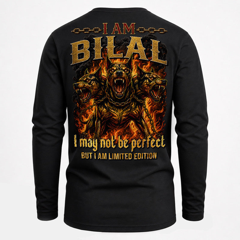 BILAL MP88-F2-168–Personalized Bold Quote Apparel “I Am NAME I May Not Be Perfect But I Am Limited Edition