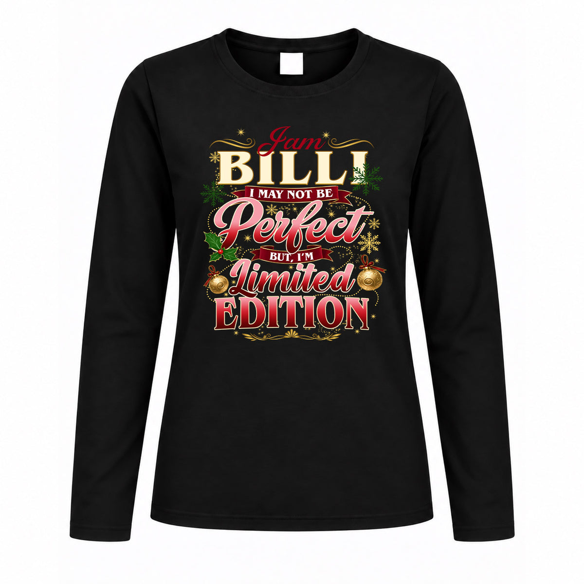BILLI KTT-TT43 Personalized Funny Quote Apparel