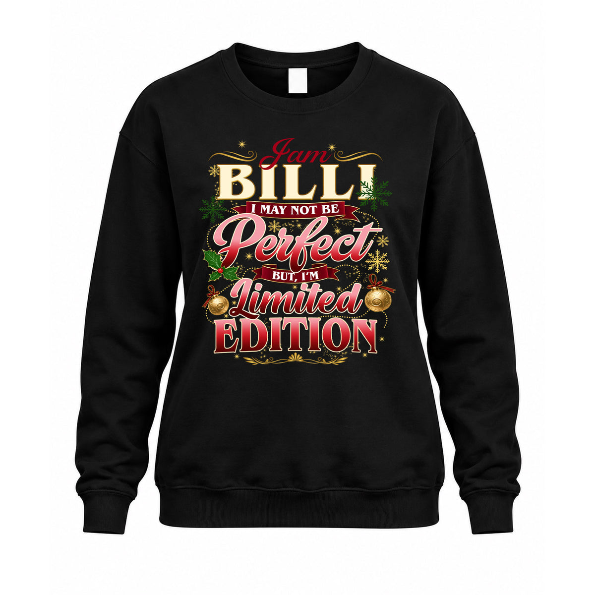 BILLI KTT-TT43 Personalized Funny Quote Apparel