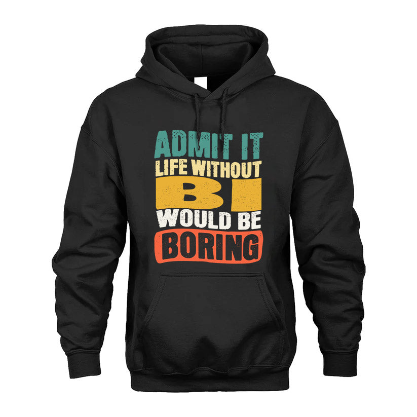 BI KTT28-AMER50-111–Personalized Funny Quote Apparel “Life Without NAME Would Be Boring”