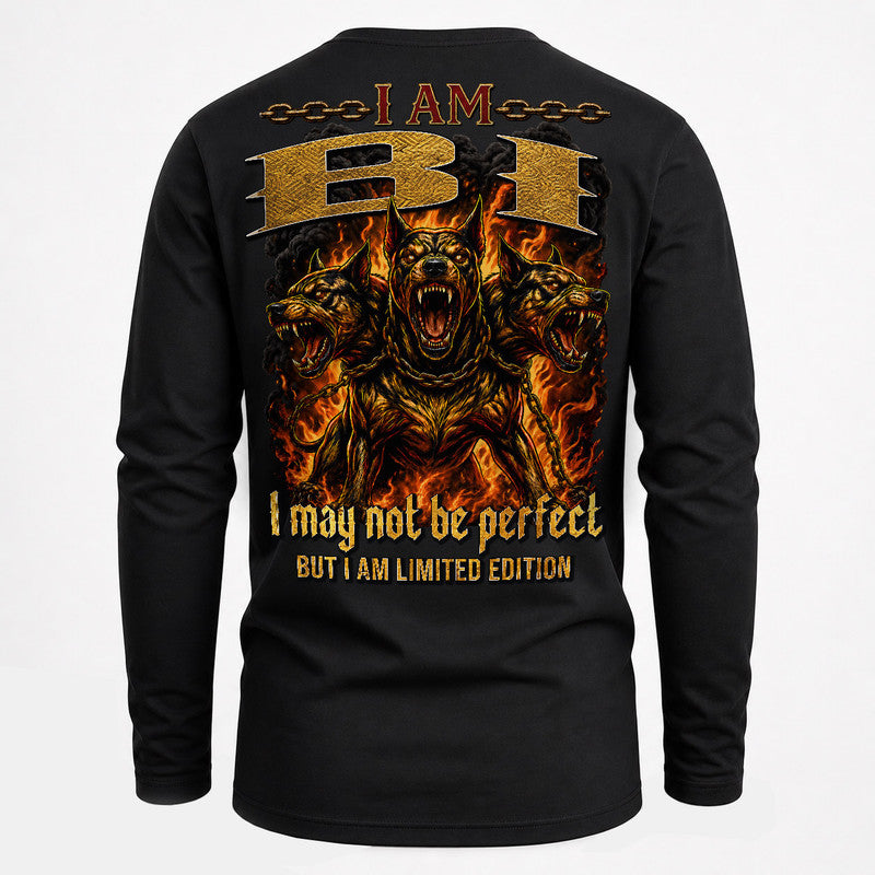 BI MP88-F2-168–Personalized Bold Quote Apparel “I Am NAME I May Not Be Perfect But I Am Limited Edition