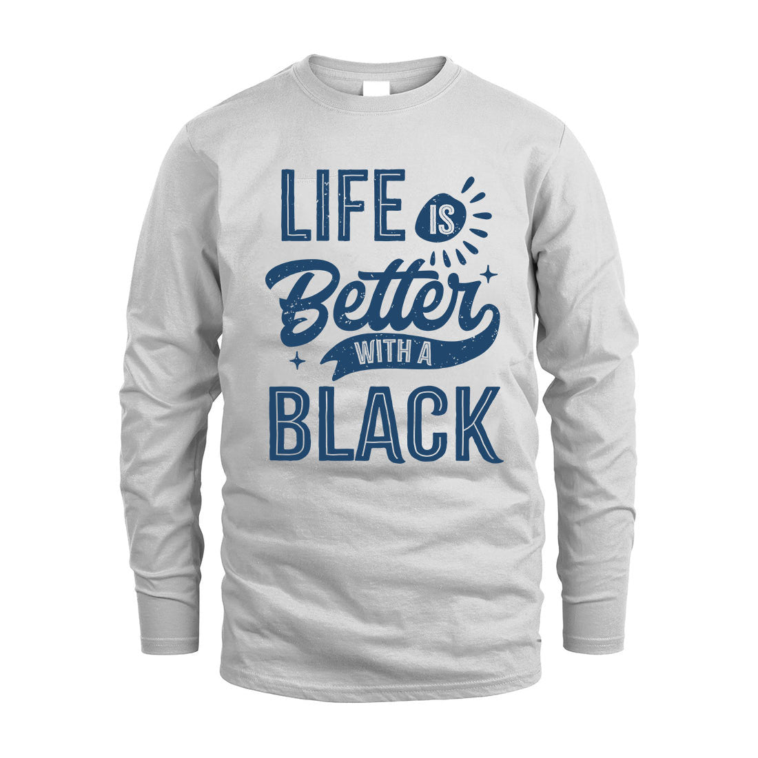 BLACK HH88-K2–Personalized Name Quote T-Shirt Life Is Better With Unisex Gift