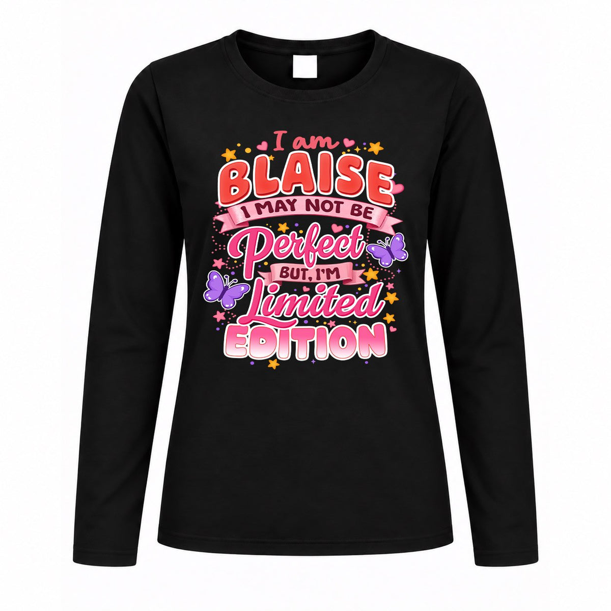 BLAISE TT42 Personalized Shirt – I May Not Be Perfect, But I’m Limited Edition