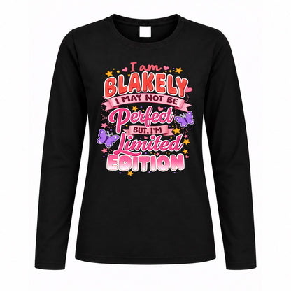 BLAKELY TT42 Personalized Shirt – I May Not Be Perfect, But I’m Limited Edition