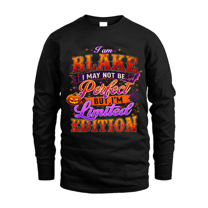 BLAKE TT40 Personalized Shirt – I May Not Be Perfect, But I’m Limited Edition